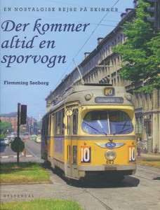 Der Kommer altid en sporvogn