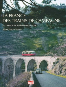 La France des Trains de Campagne