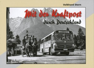 Mit der Kraftpost durch Deutschland
