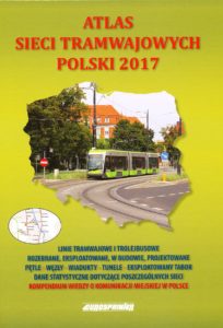 Atlas Sieci Tramwajowych Polski 2017