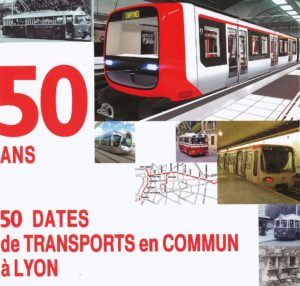 50 Ans et 50 Dates de Transports en Commun à Lyon